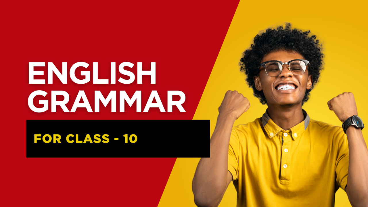 Class 10 English Grammar Course Thumbnail